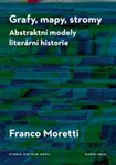 Grafy, mapy, stromy - Franco Moretti