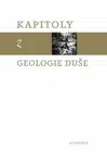 Kapitoly z geologie duše