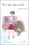 Vánoce na sádle - Mariana Francová, Barbora Topinková
