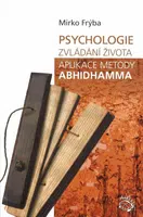 Psychologie zvládání života - Mirko Frýba