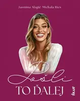 Pošli to ďalej - Michala Ries, Jasmina Alagič
