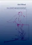 Na dně rozednění - Aleš Misař