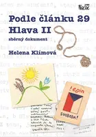 Podle článku 29 Hlava II - sběrný dokument - Helena Klímová