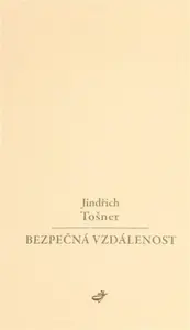Bezpečná vzdálenost - Jindřich Tošner