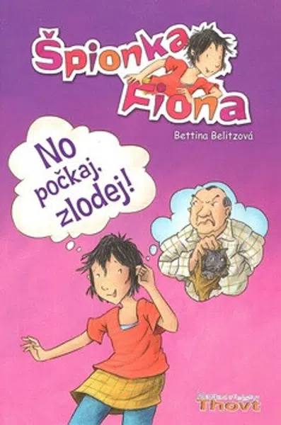 No počkaj, zlodej! - Bettina Belitzová