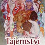 Tajemství lásky - Pietro Archiati