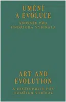 Umění a evoluce / Art and Evolution - Cyril Říha, Veronika Rollová