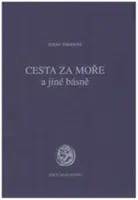 Cesta za moře a jiné básně - Zdena Tominová