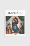 Knížka Taschen GmbH Raphael - Basic Art Series by Christof Thoenes, English