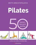 Kniha: Pilates od Brechtefeld Britta