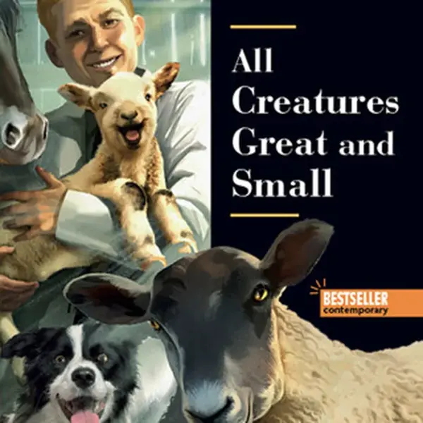 All Creatures Great and Small - James Herriot