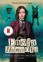 Enola Holmesová – Případ tajného bratrstva - Nancy Springerová