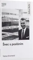 Švec s posláním (Defekt) - Tobias Ehrenbold