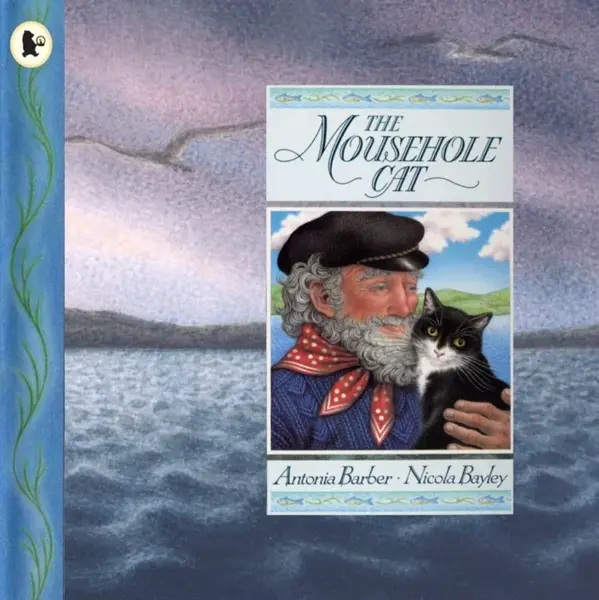 The Mousehole Cat - Antonia Barber