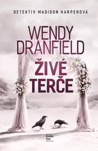 Živé terče - Wendy Dranfield