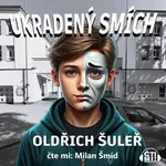 Ukradený smích - Oldřich Šuleř - audiokniha
