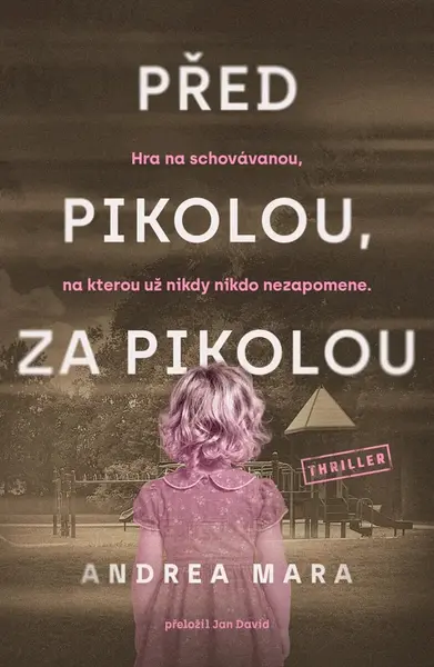 Před pikolou, za pikolou - Andrea Mara