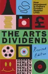 The Arts Dividend - Darren Henley