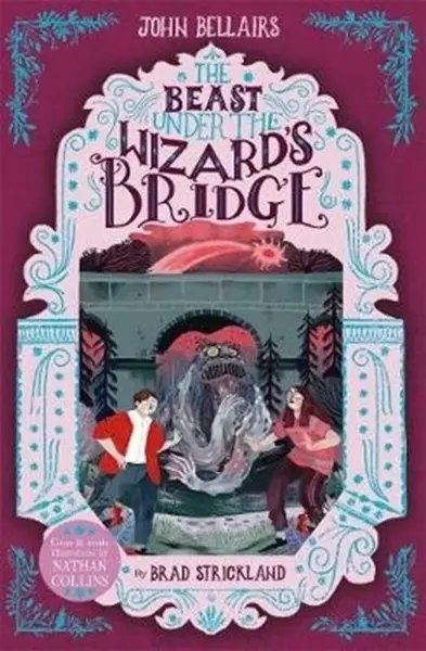 The Beast Under the Wizard's Bridge - John Bellairs