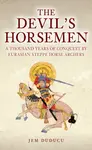 Devil''s Horsemen - Jem Duducu