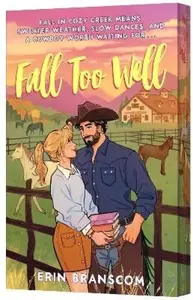 Fall Too Well - Erin Branscom