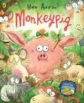Monkeypig, Huw Aaron - Huw Aaron