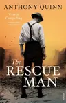 The Rescue Man - Anthony Quinn