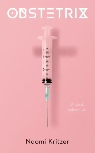 Obstetrix - Naomi Kritzer