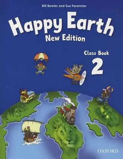 Happy Earth 2 Class Book (New Edition) (poškozené) - Bill Bowler, Sue Parminter
