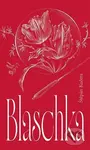 Blaschka - Štěpán Kučera