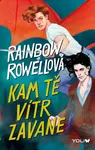 Kam tě vítr zavane (poškozené) - Rainbow Rowellová