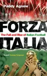 Forza Italia - Paddy Agnew