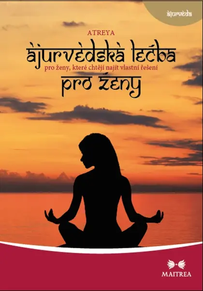 Ájurvédská léčba pro ženy - Atreya