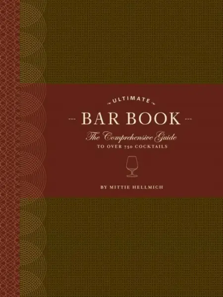 Ultimate Bar Book - Mittie Hellmich
