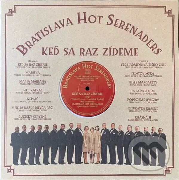 Bratislava Hot Serenaders: Keď sa raz zídeme LP