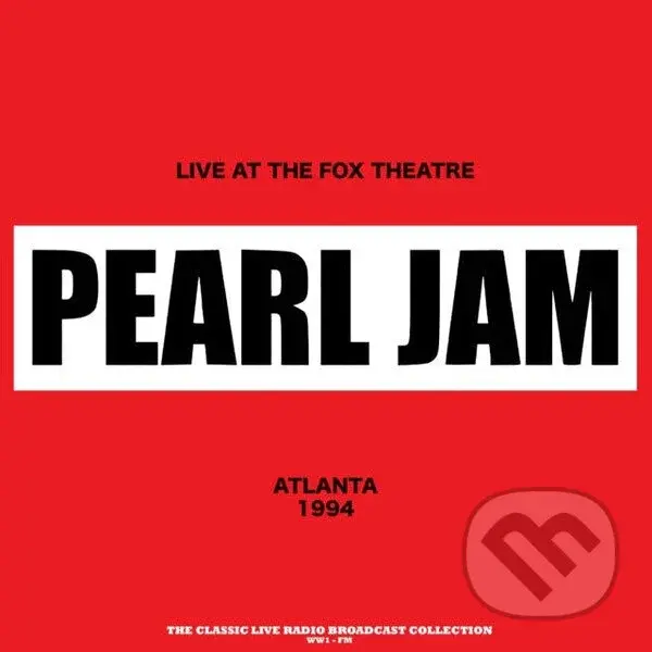 Pearl Jam: Live At The Fox Theatre 1994 (Red)  LP