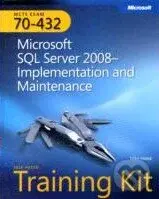 MCTS Self-paced Training Kit (Exam 70-432) (Microsoft SQL Server 2008 - Implementation and Maintenance) - Mike Hotek