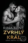 Zvrhlý král - Rina Kent