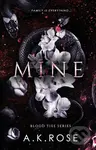 Mine - A.K. Rose