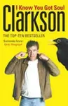 I Know You Got Soul - Jeremy Clarkson
