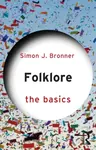 Folklore - Simon J. Bronner