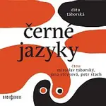 Miroslav Táborský, Jana Stryková, Petr Stach – Táborská: Černé jazyky CD-MP3