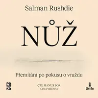 Nůž - Salman Rushdie - audiokniha