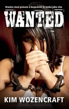 Wanted (poškozená) - Kim Wozencraft