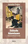 Záhada hlavolamu - Jaroslav Foglar