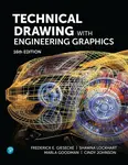 Technical Drawing with Engineering Graphics - Shawna Lockhart, Cindy Johnson, Marla Goodman, Frederick Giesecke