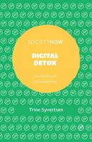 Digital Detox - Trine  Syvertsen