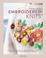 Embroidered Knits - Diana Loug