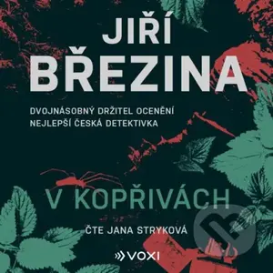V kopřivách (audiokniha) - Jiří Březina - audiokniha z kategorie Detektivky, thrillery a horory