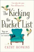 The Kicking the Bucket List - Cathy Hopkins